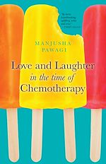Download this eBook Love and Laughter in the Time of Chemotherapy