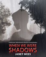 Télécharger le livre :  When We Were Shadows