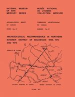 Download this eBook Archaeological Reconnaissance in Northern Interior District of Mackenzie: 1969, 1970 and 1972