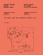Download this eBook Grant Lake Site, Keewatin District, Northwest Territories