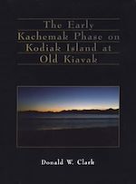 Download this eBook Early Kachemak Phase on Kodiak Island at Old Kiavak