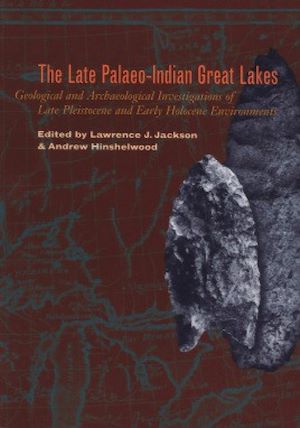Téléchargez le livre :  Late Palaeo-Indian Great Lakes