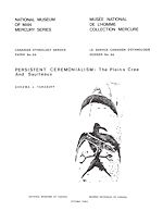 Download this eBook Persistent ceremonialism: the Plains Cree and Saulteaux