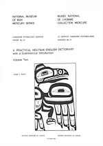 Download this eBook Practical Heiltsuk-English dictionary with a grammatical introduction: Volume 2