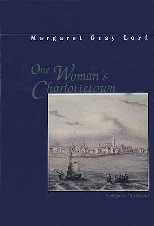 Téléchargez le livre :  One woman's Charlottetown
