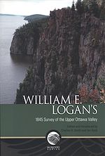 Download this eBook William E. Logan's 1845 survey of the Upper Ottawa Valley