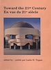 Télécharger le livre :  Toward the 21st century / En vue du 21e siècle
