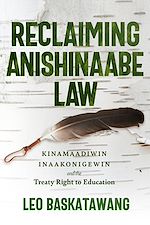 Download this eBook Reclaiming Anishinaabe Law