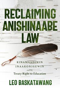 Téléchargez le livre :  Reclaiming Anishinaabe Law