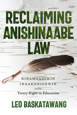 Download the eBook: Reclaiming Anishinaabe Law