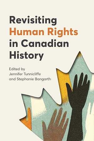Download the eBook: Revisiting Human Rights in Canadian History