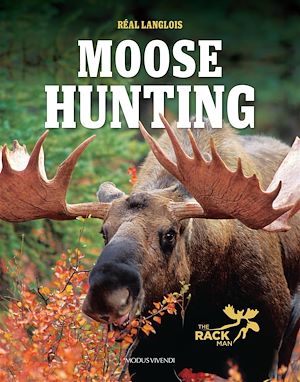Téléchargez le livre :  Moose Hunting
