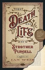 Download this eBook The Death and Life of Strother Purcell