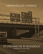 Download this eBook To Live and Die in Scoudouc