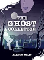Download this eBook The Ghost Collector