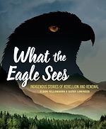 Download this eBook What the Eagle Sees