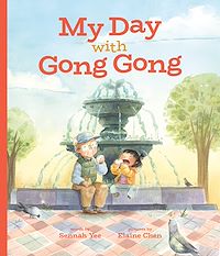Téléchargez le livre :  My Day with Gong Gong