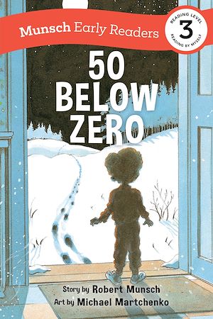 Download the eBook: 50 Below Zero Early Reader