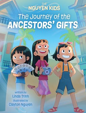 Download the eBook: The Journey of the Ancestors' Gifts (The Nguyen Kids Book 4)