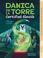 Download this eBook Danica dela Torre, Certified Sleuth