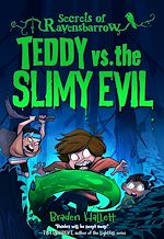 Download this eBook Teddy vs. the Slimy Evil