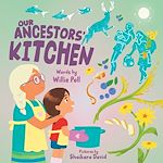 Download this eBook Our Ancestors' Kitchen