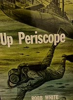 Télécharger le livre :  Up Periscope