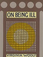 Télécharger le livre :  On Being Ill