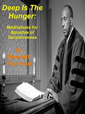 Téléchargez le livre :  Deep is the Hunger: Meditations for Apostles of Sensitiveness