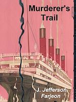 Télécharger le livre :  Murderer's Trail (Ben the Tramp Mystery)