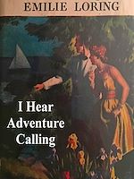 Télécharger le livre :  I Hear Adventure Calling