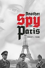 Télécharger le livre :  Another Spy for Paris