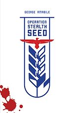 Download this eBook Operation Stealth Seed
