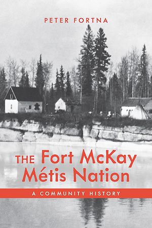 Download the eBook: The Fort McKay Métis Nation