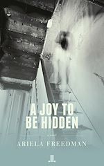 Download this eBook A Joy to be Hidden