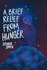 Télécharger le livre :  A Brief Relief from Hunger