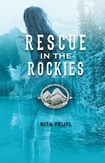 Télécharger le livre :  Rescue in the Rockies