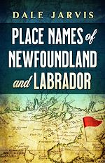 Download this eBook Place Names of Newfoundland and Labrador