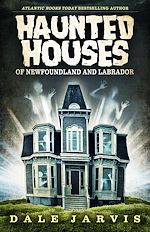 Download this eBook Haunted Houses of Newfoundland and Labrador