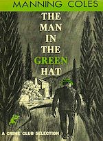 Télécharger le livre :  The Man in the Green Hat