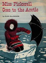 Télécharger le livre :  Miss Pickerell Goes to the Arctic