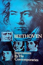 Télécharger le livre :  Beethoven: Impressions by His Contemporaries