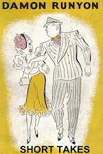 Download this eBook Short Takes: Readers Choice of the Best Columns of America's Favorite Newspaperman