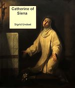Télécharger le livre :  Catherine of Siena