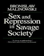 Télécharger le livre :  Sex and Repression in Savage Society