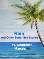 Télécharger le livre :  Rain and Other South Sea Stories