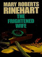 Télécharger le livre :  The Frightened Wife