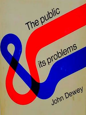 Téléchargez le livre :  The Public and Its Problems