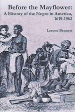 Télécharger le livre :  Before the Mayflower: A History of the Negro in America, 1619-1962