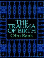 Télécharger le livre :  The Trauma of Birth